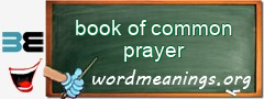 WordMeaning blackboard for book of common prayer